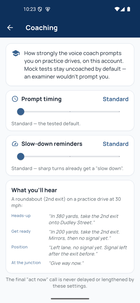 The Coaching settings screen, with sliders for prompt timing and slow-down reminders, and a "What you'll hear" panel showing the heads-up, get ready, position and at-the-junction lines for a roundabout.