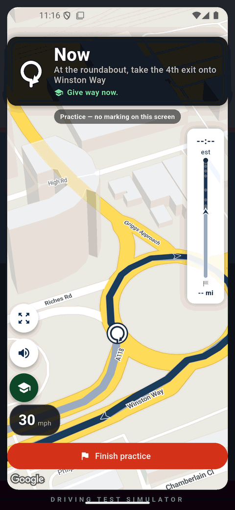 The app guiding a practice drive: a black instruction card reads "Now — at the roundabout, take the 4th exit onto Winston Way" with the spoken coaching prompt "Give way now." below it, over a live map of the roundabout and a 30 mph speed limit.